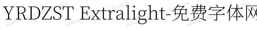 YRDZST Extralight字体转换